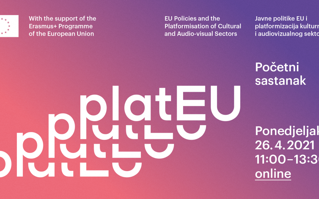 Objavljen program početnog sastanaka projekta platEU, 26.4.2021.